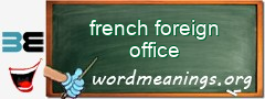 WordMeaning blackboard for french foreign office